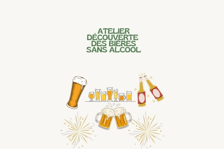 Atelier découverte des bières sans alcool - durée 1h -15€